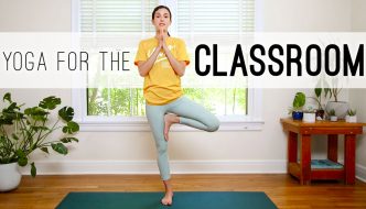 Yoga for the Classroom