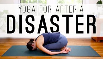 Yoga for After a Disaster