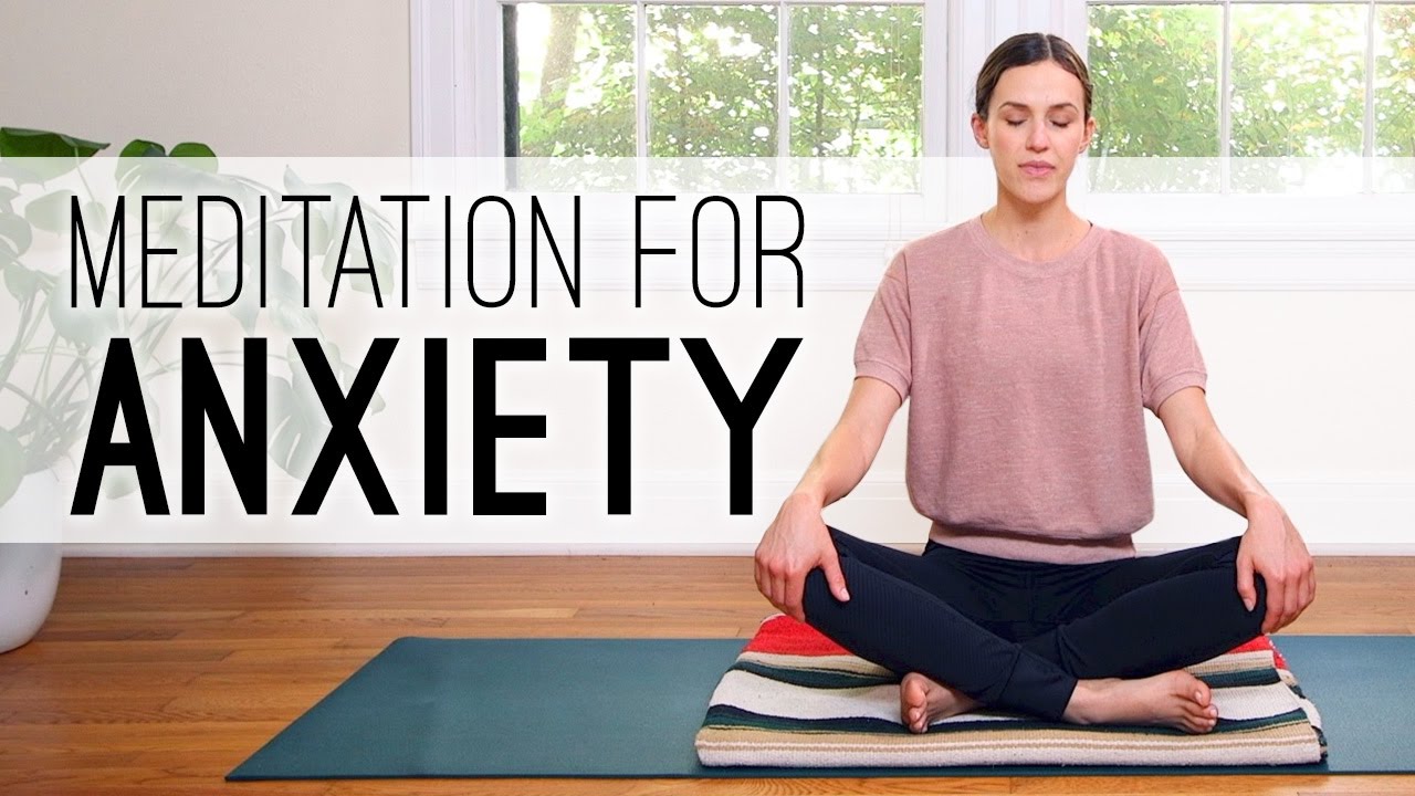 Meditation for Anxiety Yoga With Adriene