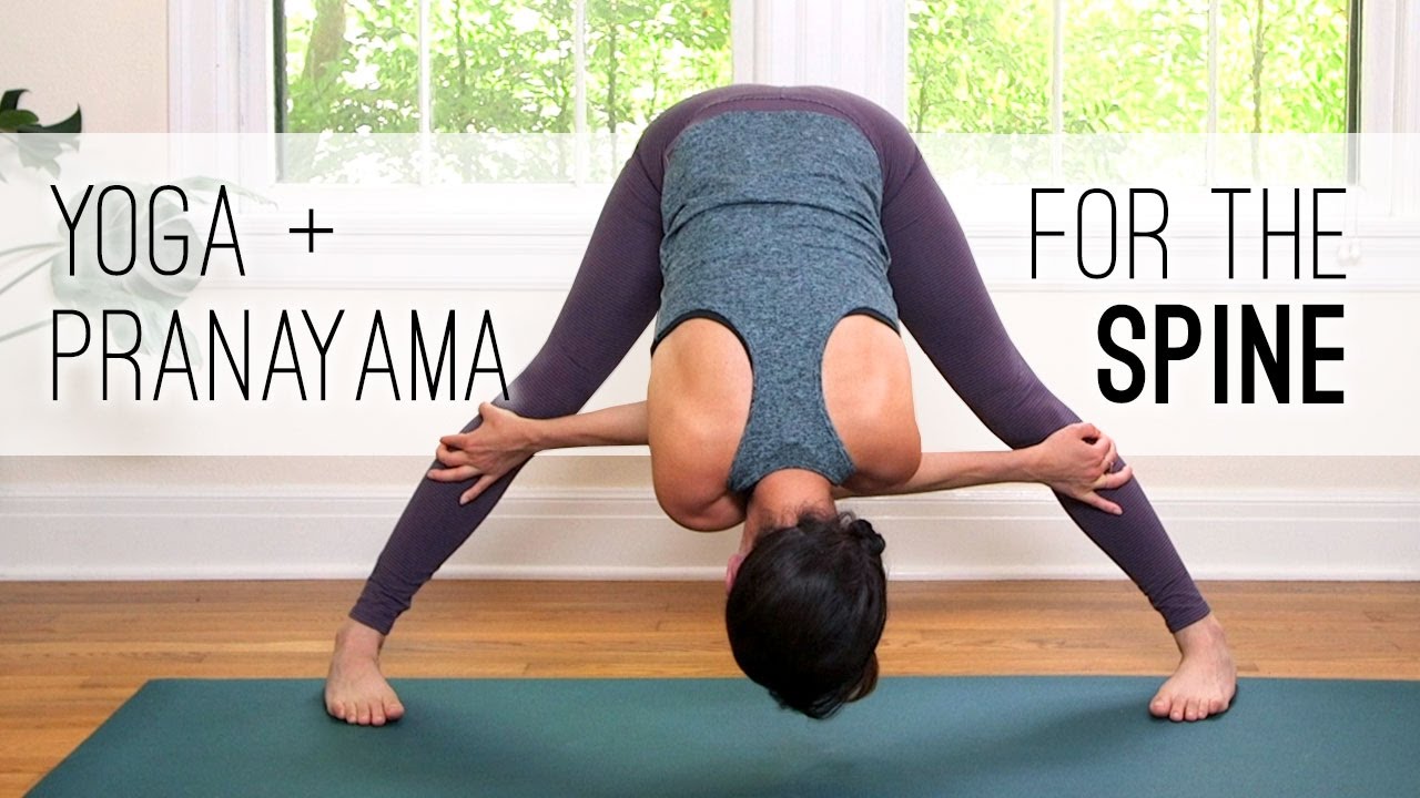 Yoga + Pranayama For The Spine Yoga With Adriene