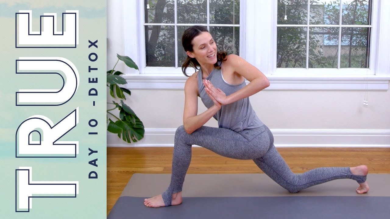 TRUE Day 10 Detox Yoga With Adriene true-day-10-detox-yoga-with-adriene