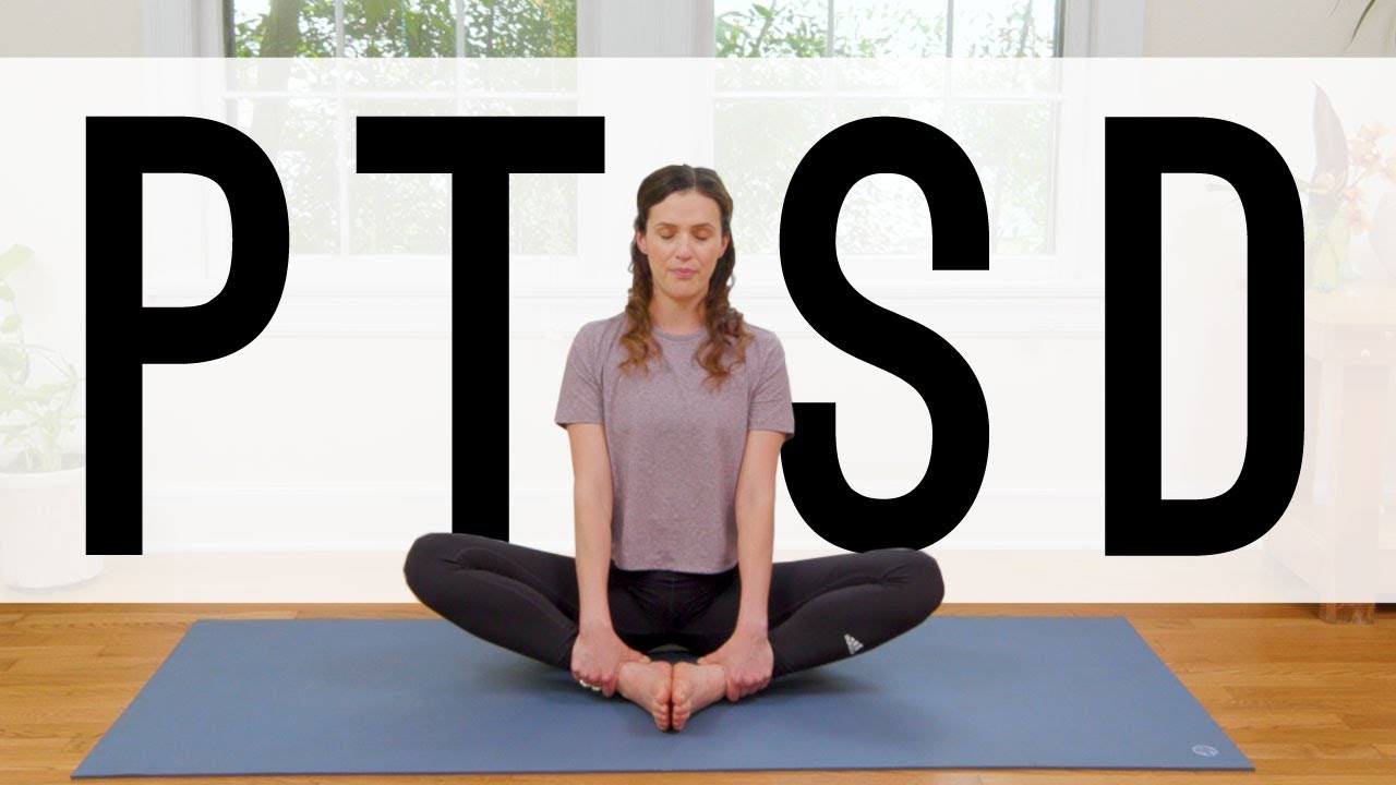 Yoga For Post Traumatic Stress - PTSD | Yoga With Adriene