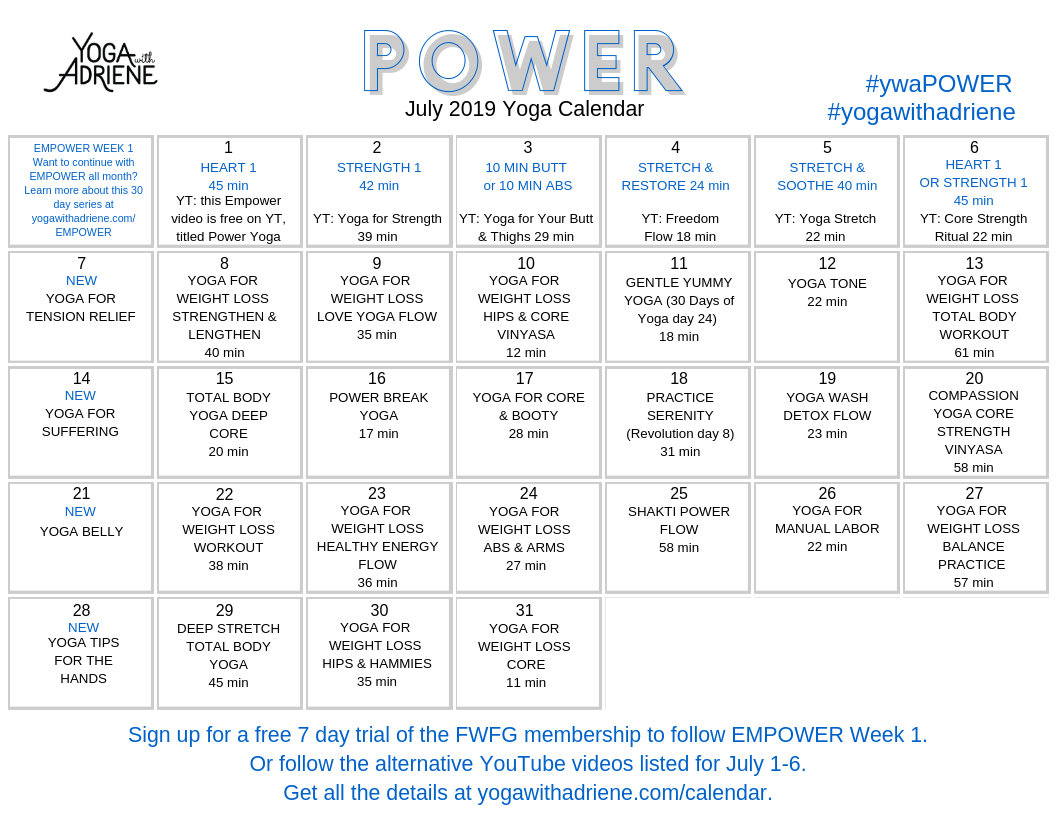July 2019 Yoga Calendar POWER Yoga With Adriene July 2019 Yoga Calendar POWER Yoga With Adriene