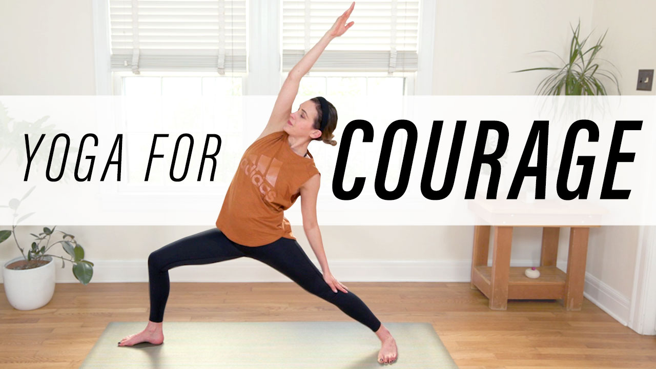 Yoga for Courage