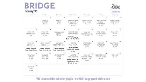 February 2021 Yoga Calendar – BRIDGE